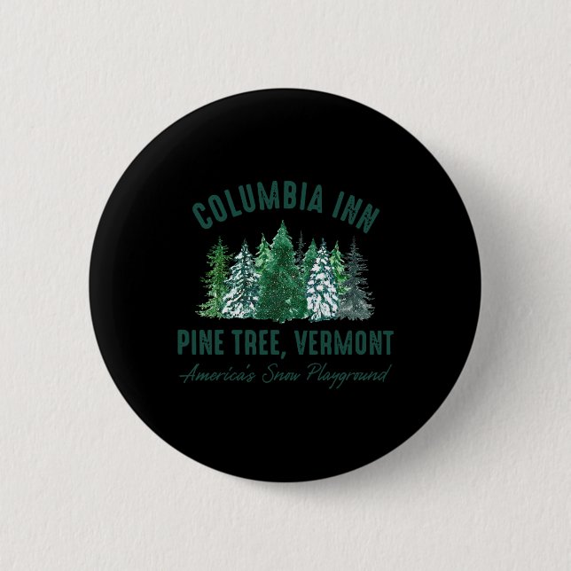 Vintage Retro Columbia Inn Kiefernbaum Vermont Frö Button (Vorderseite)