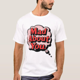 Vintage Retro-Comic-Pop-Art "Verrückt nach Dir" De T-Shirt