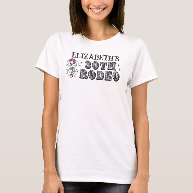 Vintage Retro Cowgirl 30th Birthday Party T-Shirt (Vorderseite)