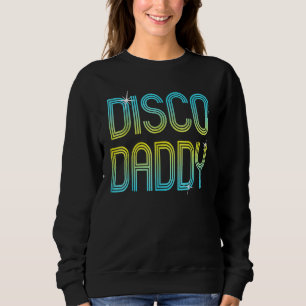 Vintage Retro Disco Papa 70er 80er Familienparty T Sweatshirt