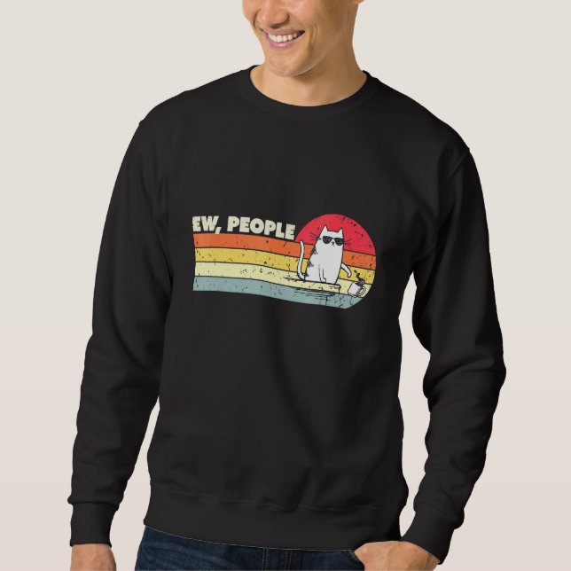 Vintage Retro Ew People Chat Sweatshirt (Vorderseite)