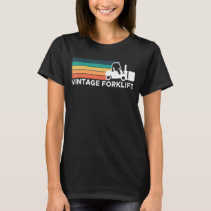Vintage Retro Gabelstapler Gabelstaplerfahrer T-Shirt