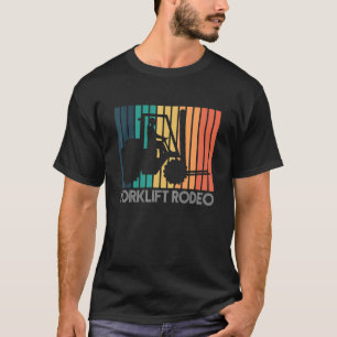 Vintage Retro Gabelstapler Rodeo Gabelstaplerfahre T-Shirt