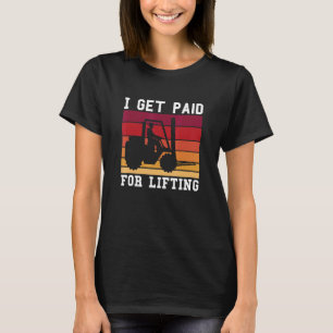 Vintage Retro-Ich bekomme für Stapler-Antrieb beza T-Shirt