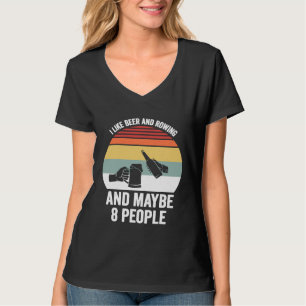 Vintage Retro Ich mag Bier und Rudern und vielleic T-Shirt