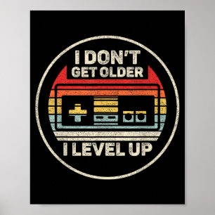 Vintage Retro Ich werde nicht älter Ich verbessere Poster