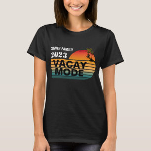 VINTAGE RETRO INDIVIDUELLER FAMILIENURLAUBS-MODUS T-Shirt