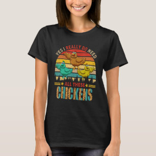 Vintage Retro Ja, ich brauche wirklich all diese K T-Shirt