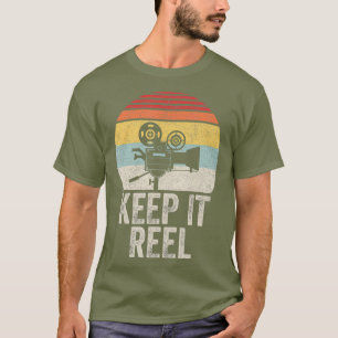 Vintage Retro Keep It Reel Shirt Filmemacher und