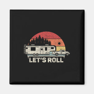 Vintage Retro Lass uns Camping 5th Wheel Camper R Magnet