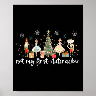 Vintage Retro Nicht Mein Erster Nussknacker Zucker Poster