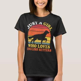 Vintage Retro Nur Ein Mädchen Das English Setter L T-Shirt