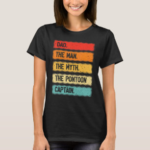 Vintage Retro Papa Der Mann Mythos Pontoon Kapitän T-Shirt