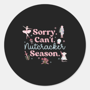 Vintage Retro Sorry Kann nicht Nussknacker Saison Runder Aufkleber