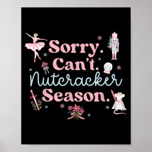 Vintage Retro Sorry Kanns nicht Nussknacker Saison Poster