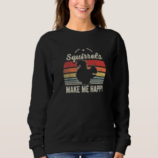 Vintage Retro Squirrels Make Me Happy Animal Squir Sweatshirt