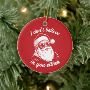 Vintage Retro Weihnachtsmann Ich glaube auch nicht Keramik Ornament