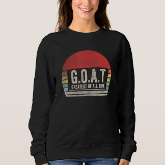 Vintage Retro Z I E Ziege Der Größte Aller Zeiten  Sweatshirt