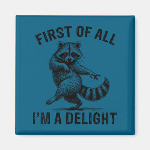 Vintage Retro Zunächst Bin ich eine Freude Lustige Magnet