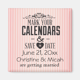 Vintage rosa Streifen Save the Date Magnet