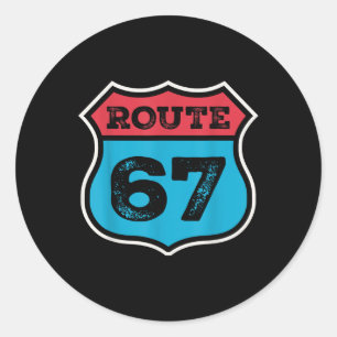 Vintage Route 67 Six Seven Meme 67. Geburtstag 80e Runder Aufkleber