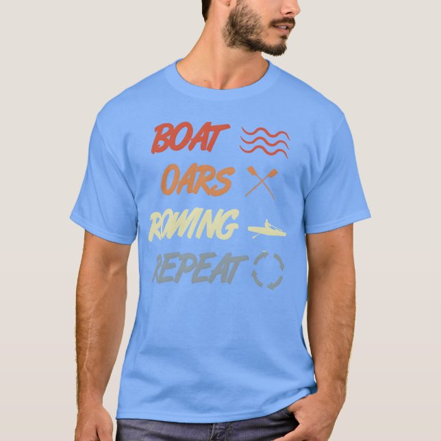 Vintage Rowing Quote friends T-Shirt (Vorderseite)
