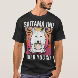 Vintage Saitama Inu Coin Ich hab's dir doch gesagt T-Shirt