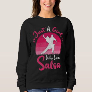 Vintage-Salsa-Tanz Nur ein Mädchen, das Salsa li Sweatshirt