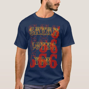 Vintage Satan-Lieben, die Sie lustig Sarcastic Zit T-Shirt