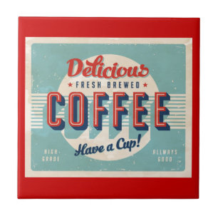 Vintage-Schild - Frisch gebrühter Kaffee Fliese