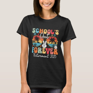 Vintage Schulen für immer Altersvorsorge 2025 Lehr T-Shirt