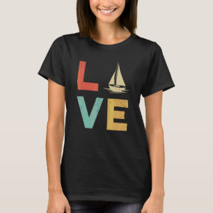 Vintage-Segelschiff Liebe Retro-Boot Kapitän Segel T-Shirt