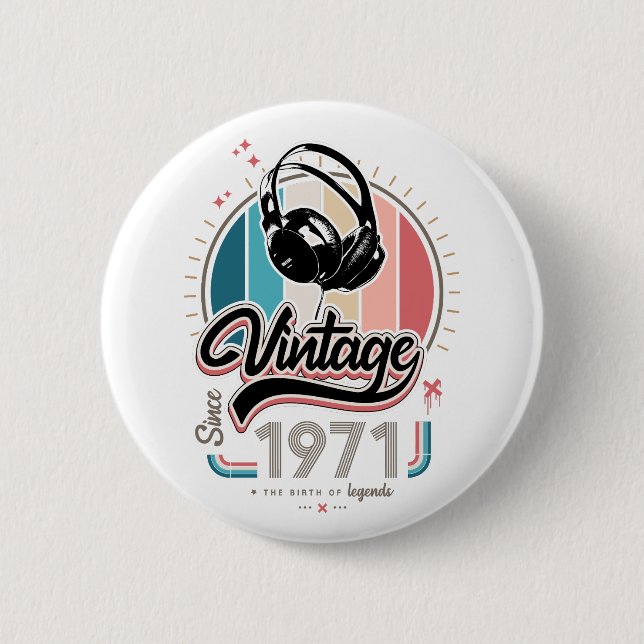 Vintage seit 1971 Kopfhörer Button (Vorderseite)