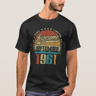 Vintage September 1961 Einzigartig Erstaunlich Sei T-Shirt