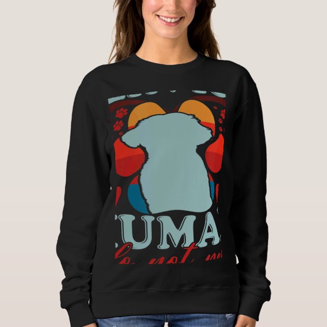 Vintage Service Human Do Not Pet  Dog Sweatshirt (Vorderseite)