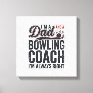 Vintage-Shirt-Design: Dad-Bowling-Coach hat immer Leinwanddruck