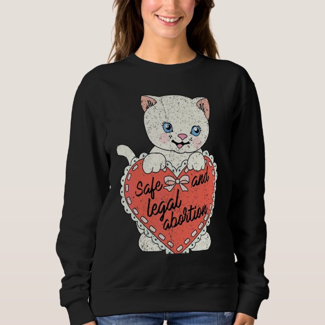 Vintage Sichere und legale Abtreibung Sweatshirt (Vorderseite)