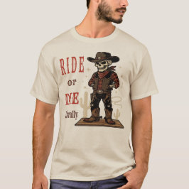 Vintage Skeleton Cowboy Ride or Die Western Art T-Shirt