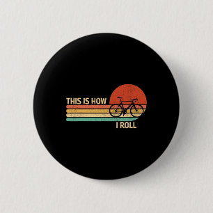 Vintage So rolle ich Fahrrad Mountainbiken Button
