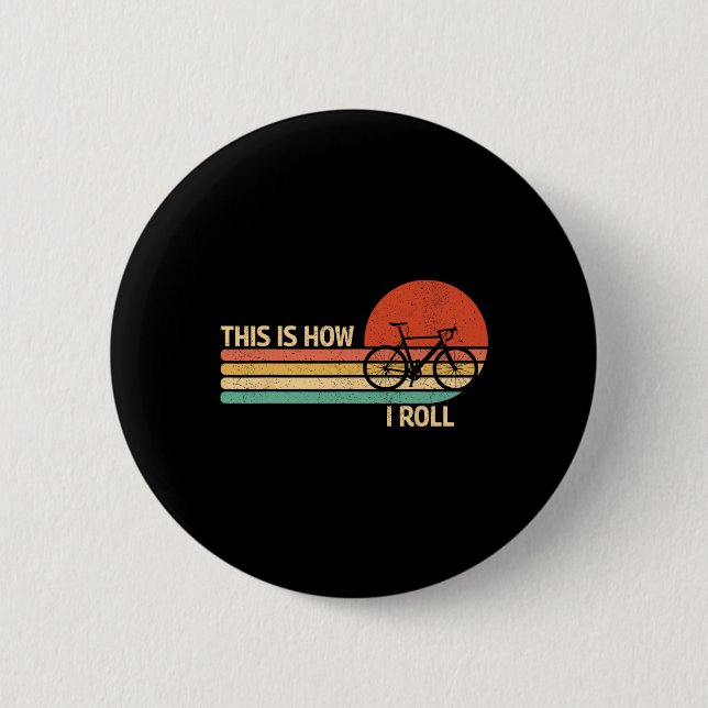 Vintage So rolle ich Fahrrad Mountainbiken Button (Vorderseite)