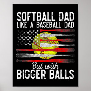 Vintage Softball Dad wie ein Baseball Dad US-Flagg Poster