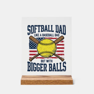 Vintage Softball Vater Größere Bälle Shirt Design_ Acrylschild