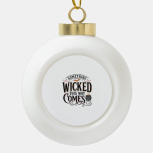 Vintage-Something-Wicked-Halloween-Shirt-Design_1 Keramik Kugel-Ornament