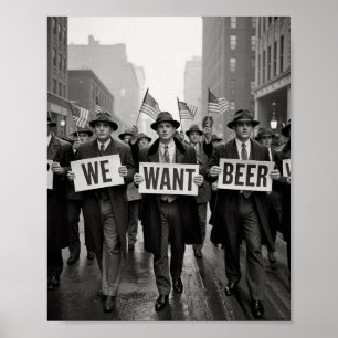 Vintage Sperrzeit Wir Wollte Bier Protest März Poster