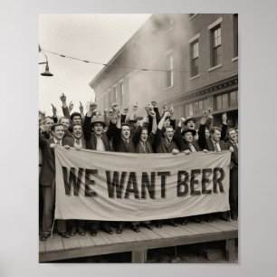 Vintage Sperrzeit Wir Wollte Bier Protest März Poster