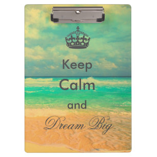 vintage Strand "Keep Calm and Dream Big" Zitat Klemmbrett