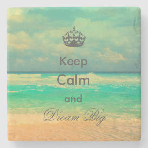 vintage Strand „Keep Calm and Dream Big“-Zitat Steinuntersetzer