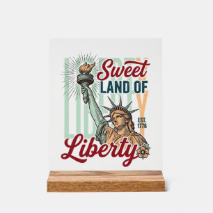 Vintage Sweet Land of Liberty Patriotisches T-Shir Acrylschild