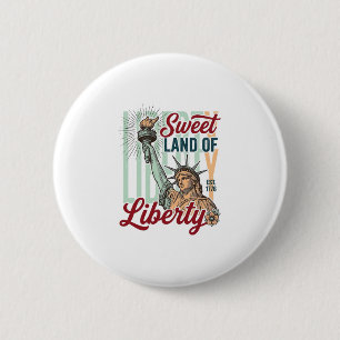 Vintage Sweet Land of Liberty Patriotisches T-Shir Button