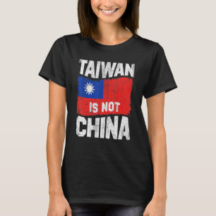 Vintage Taiwanesisch Vlag Taiwan Ist Nicht China T T-Shirt